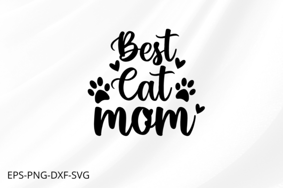 Best Cat Mom - Mother's Day Vector Review