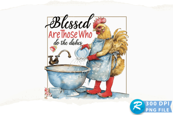 Blessed Are Those Who Do the Dishes PNG