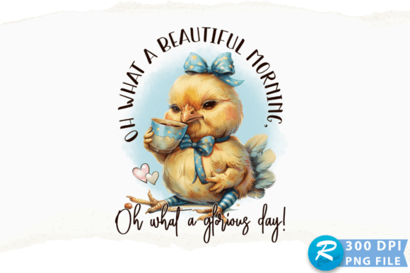 Oh What a Beautiful Morning PNG Design