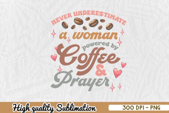 Rise and Shine Coffee Mom Sublimation