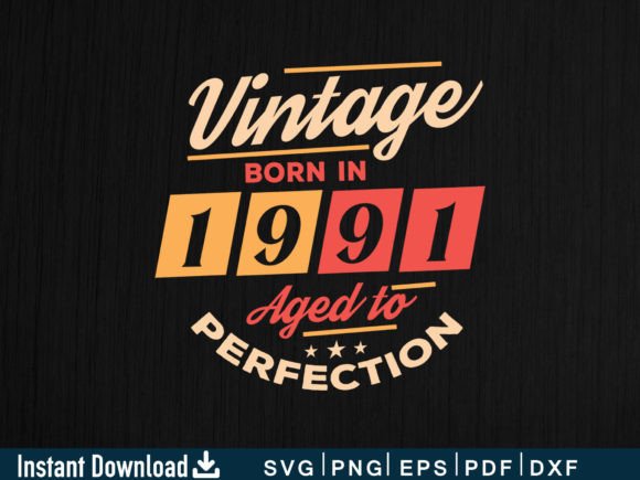 Vintage 1991 Aged to Perfection Embroidery